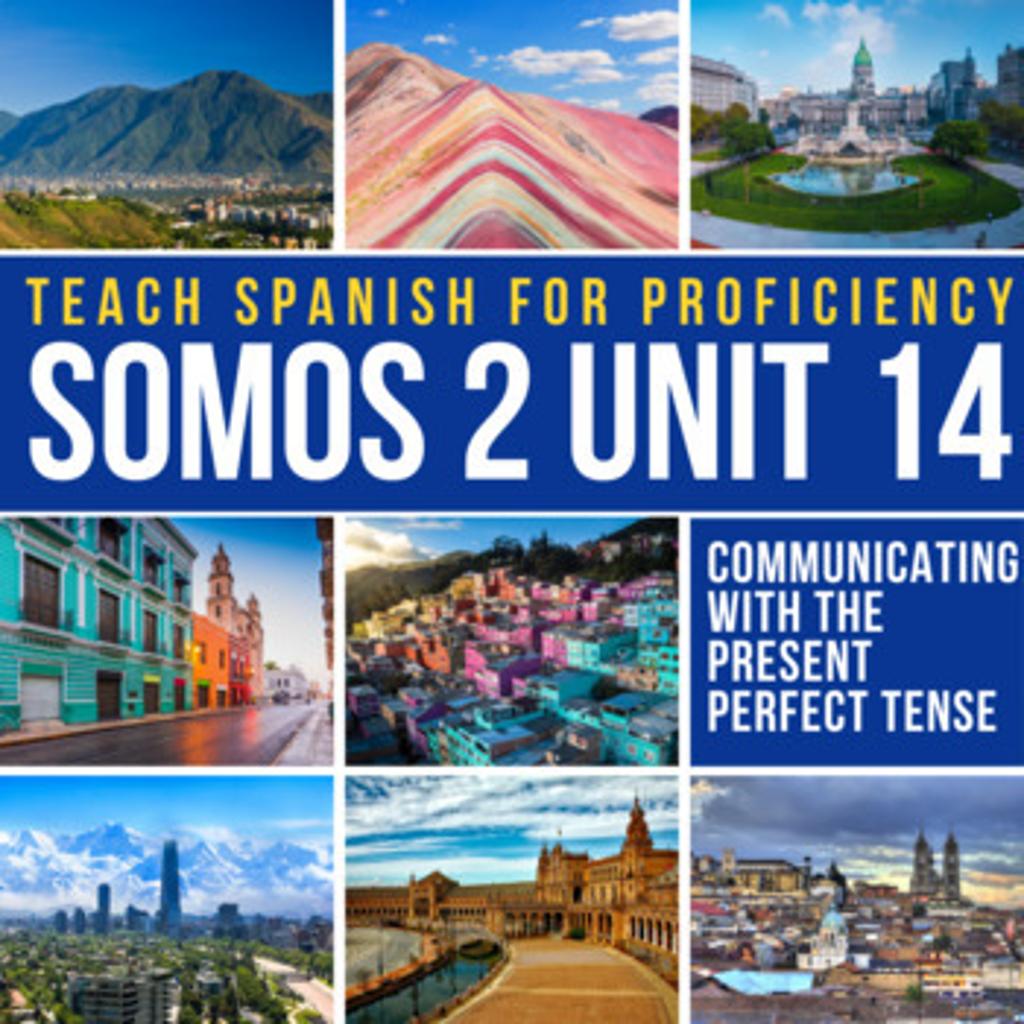 Somos 2 Unit 14 present perfect cover 1251916 1