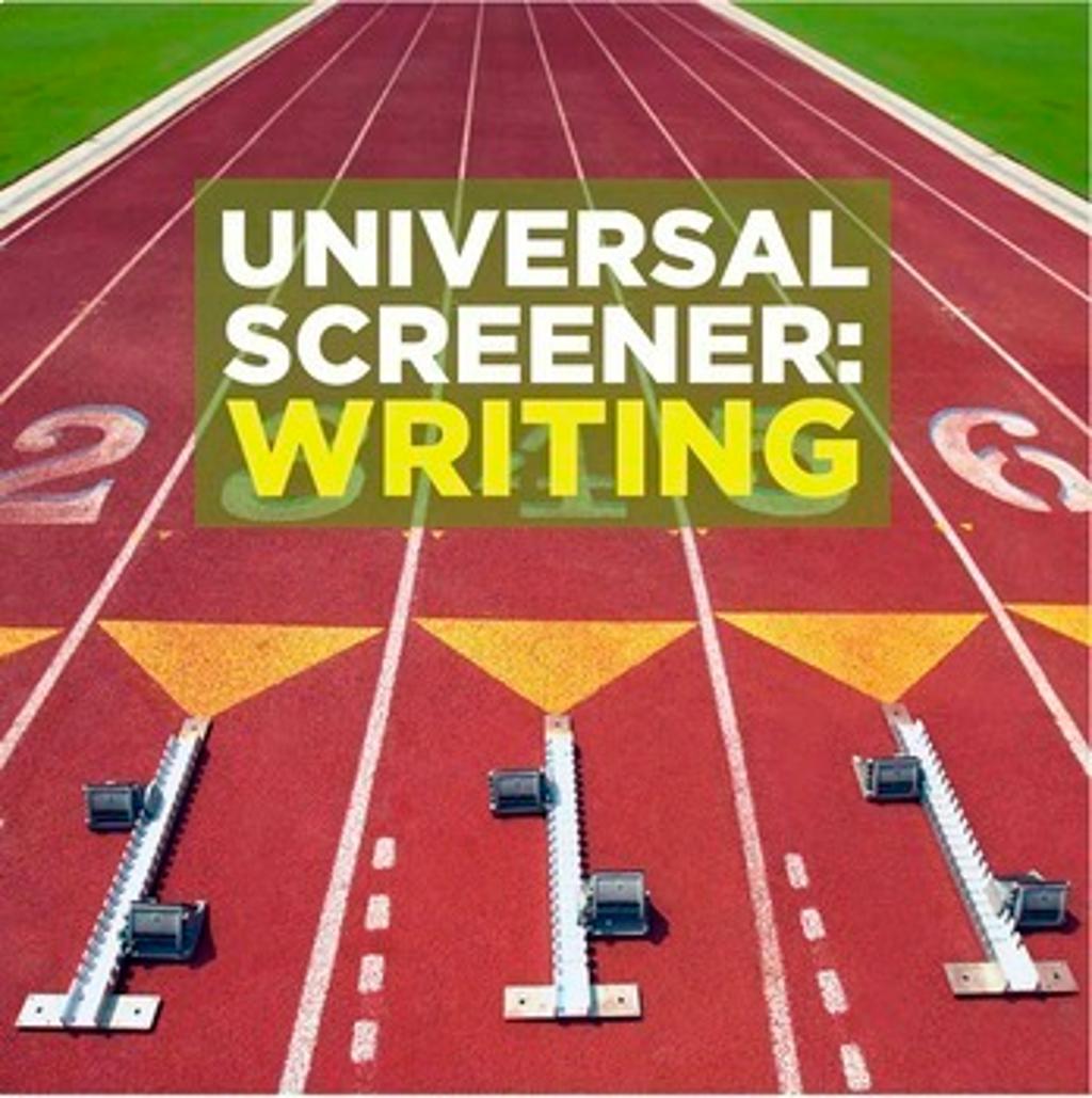 Universal Screener Writing 314181 1