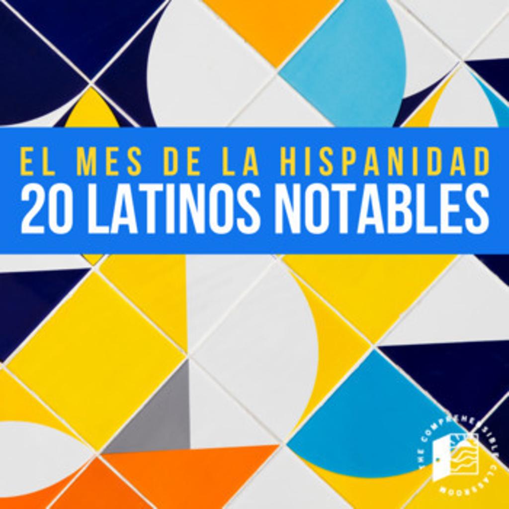 El Mes de la Hispanidad 20 Latinos Notables Cover 3385387 1