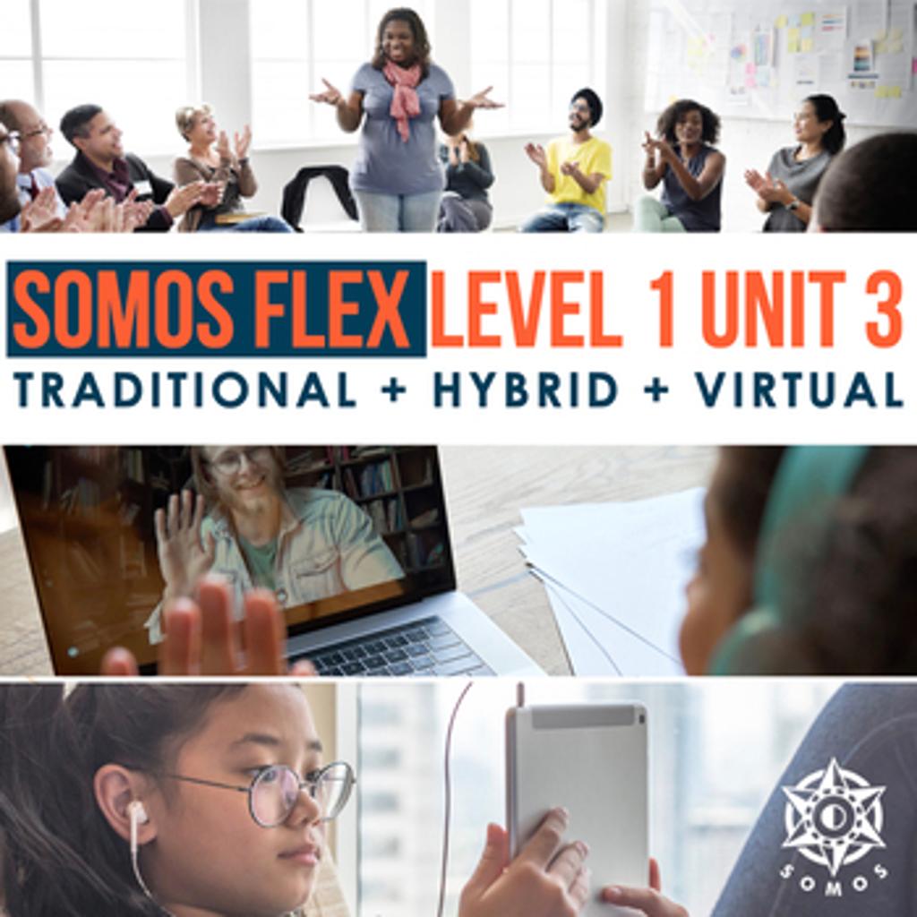 Somos Flex Level 1 Unit 3 Cover 5689461 1