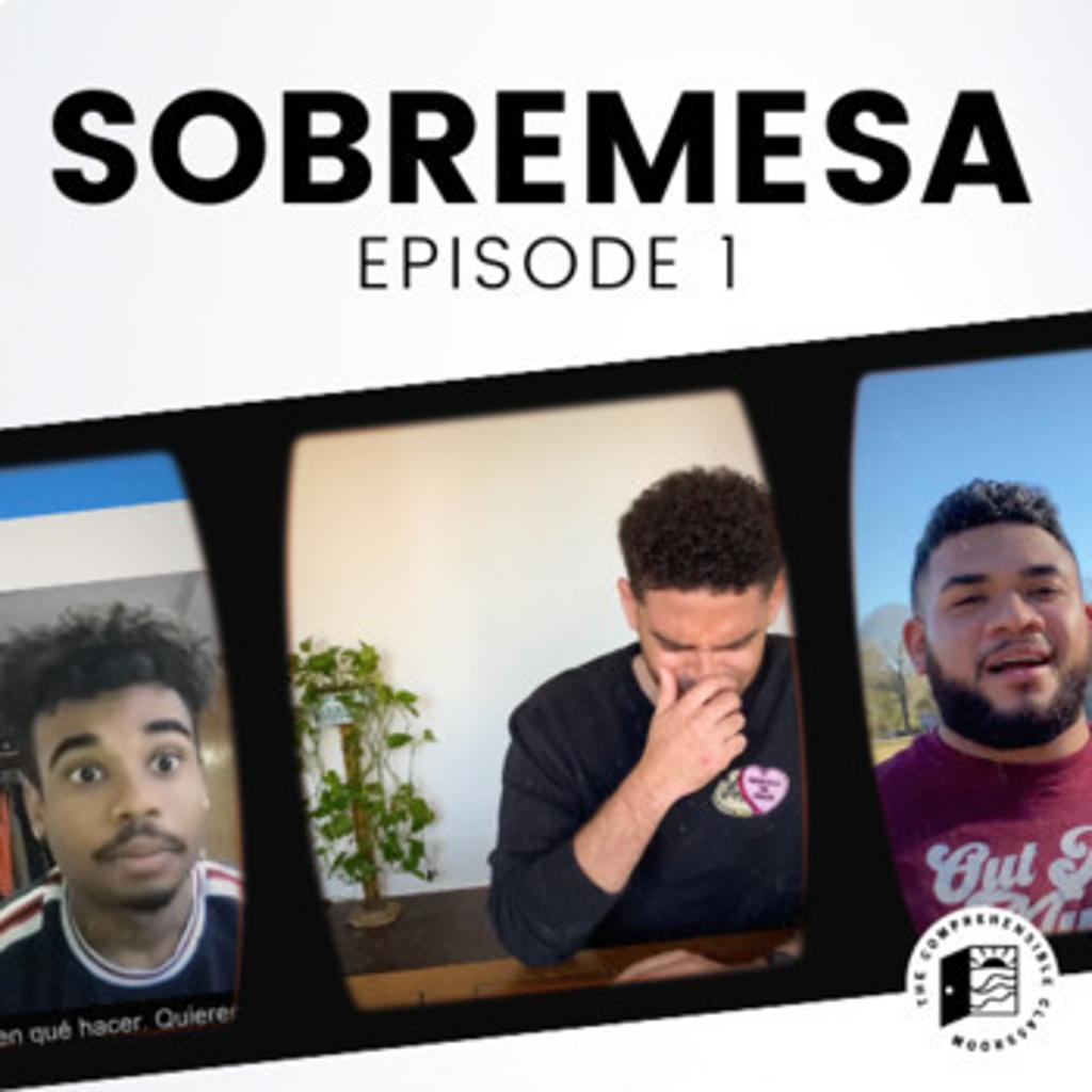 Sobremesa Episode 1 6840077 1