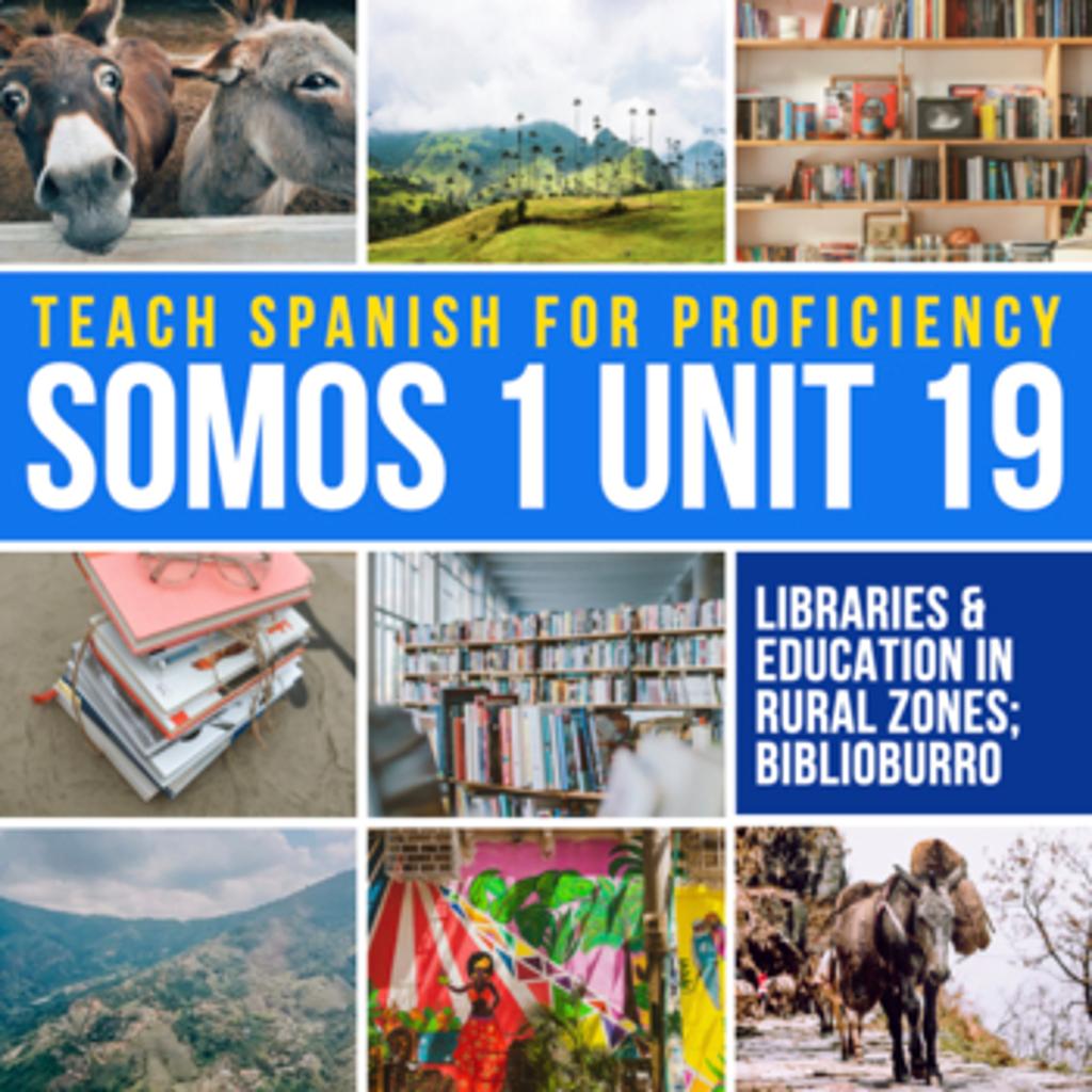 Somos 1 Unit 19 Libraries Education Biblioburro Cover 728262 1