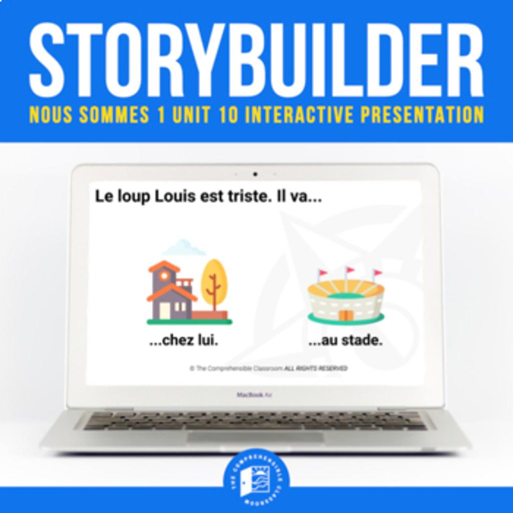 Storybuilder Nous Sommes 1 Unit 10 Interactive Presentation Cover 7768441 1