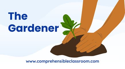 The gardener