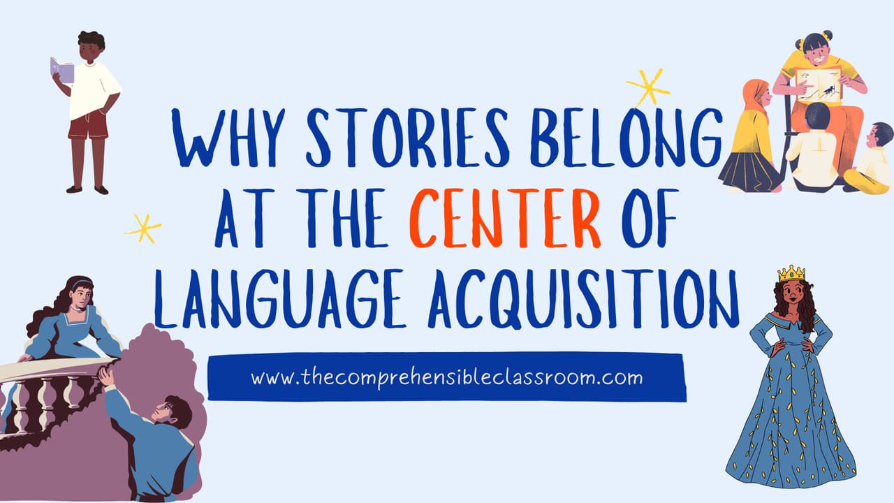 Why Stories Belong at the Center of Language Acquisition