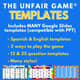 Unfair Game Templates2
