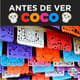 Antes de ver Coco 3692413 1