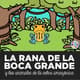 La rana de la boca grande 3729884 1