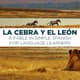 La Cebra y el León 4026344 1