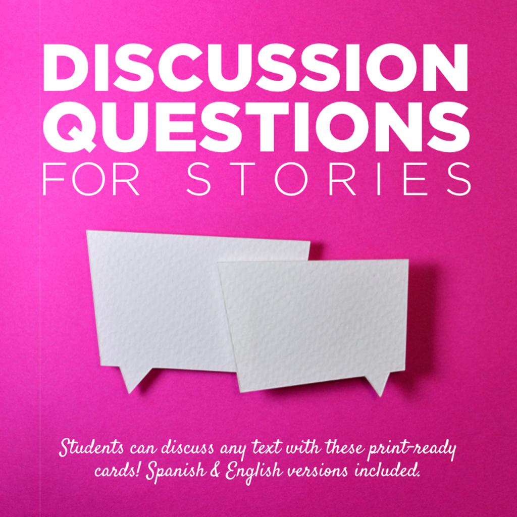 These discussion questions (Spanish & English) can be used to discuss ANY story. Two levels of questions are provided so that you can find questions that are an apprropriate match for your desired level of analysis for the text!