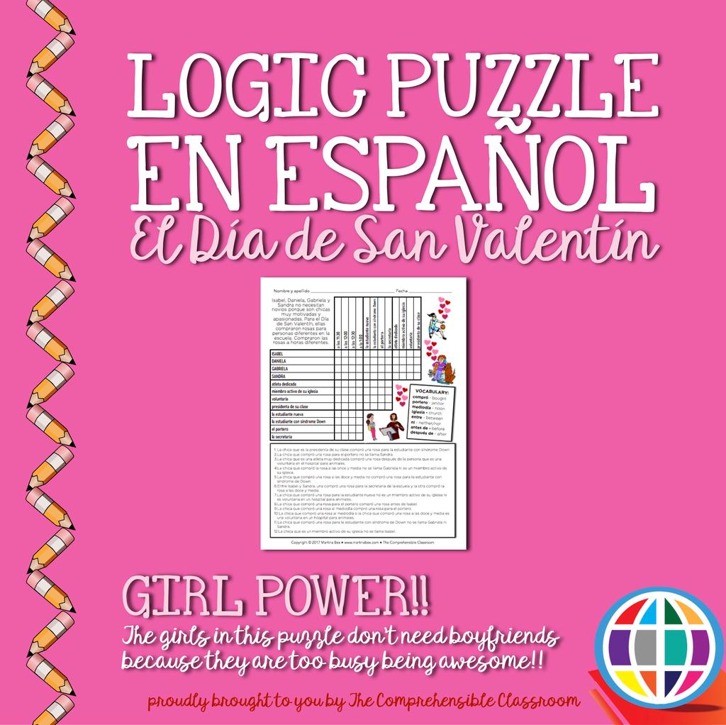 Girl power! These women are on a mission to be the difference, and they don't have time for Valentine's! Empowering logic puzzle for Spanish students.