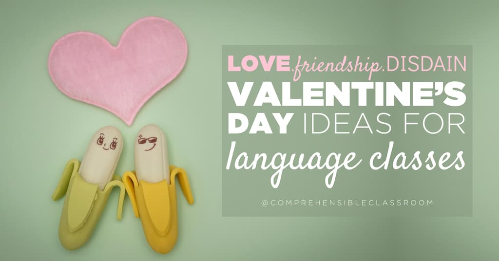 Find adaptable Valentine's Day activities for comprehension based language classes that bring in love, friendship, and...disdain!