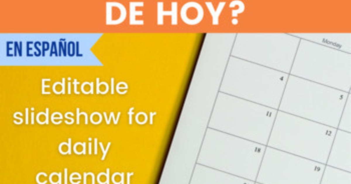 The Comprehensible Classroom | ¿Cuál es la fecha?